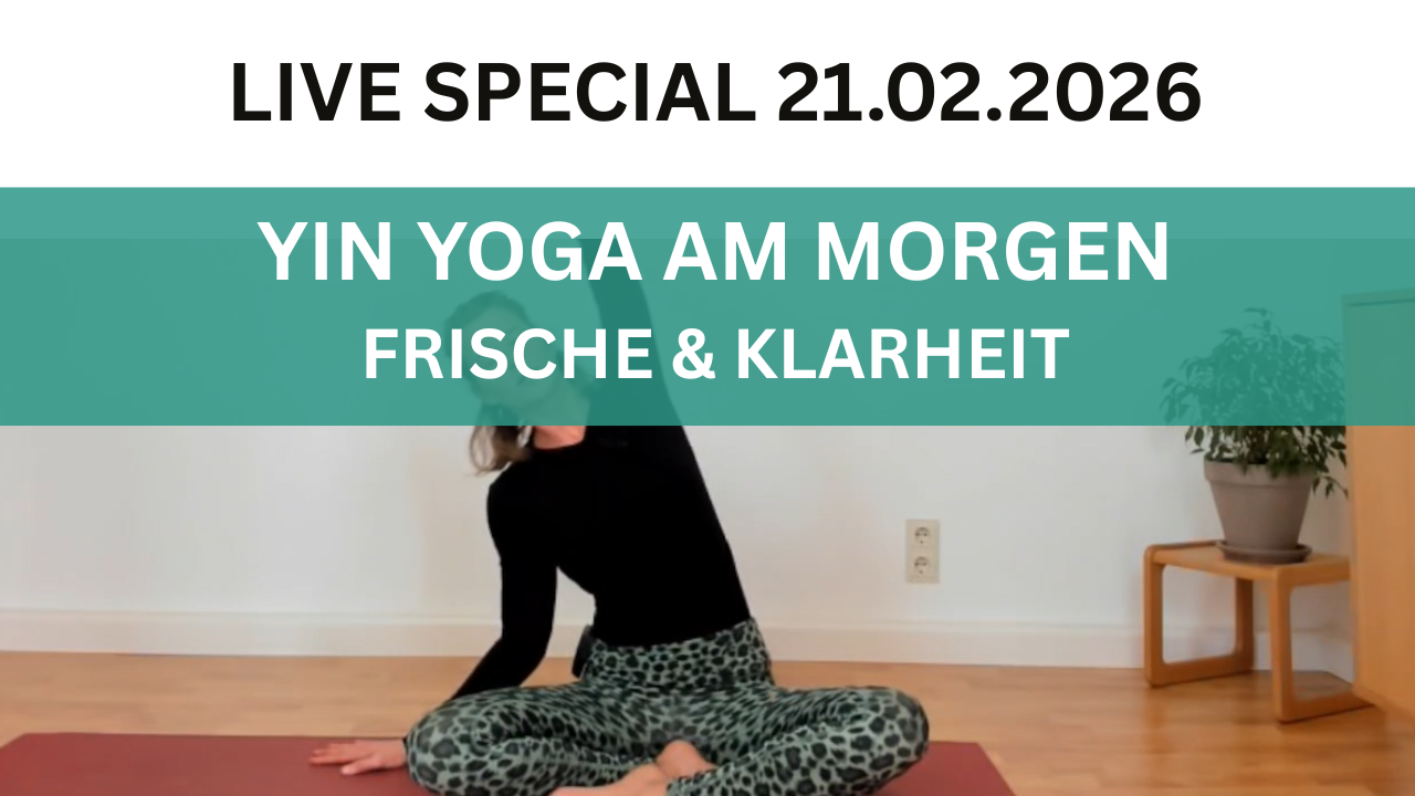 Yin Yoga am Morgen – Frische & Klarheit